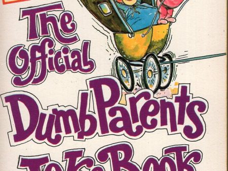 More The Official Dumb Parents Book and More The Official Smart Kids Joke Book For Cheap